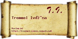 Tremmel Ivána névjegykártya